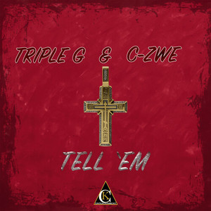 Tell Em