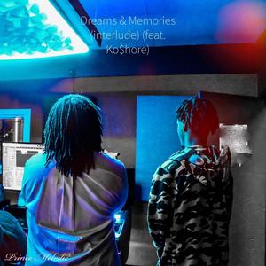 Dreams & Memories (Interlude) (feat. Ko$hore) [Explicit]