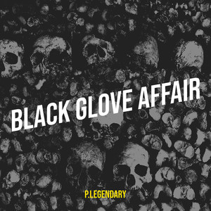 Black Glove Affair (Explicit)