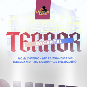 Terror Da Capital (Explicit)