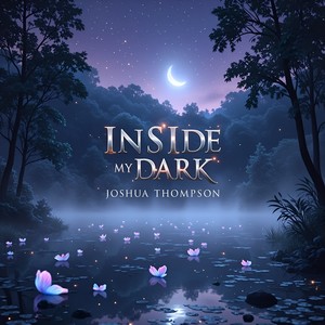 Inside My Dark