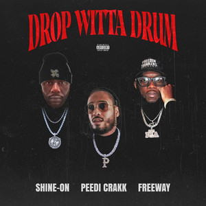 Drop Witta Drum (Explicit)