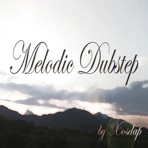 Melodic Dubstep Remix