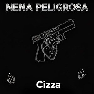 Nena Peligrosa
