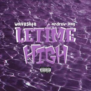 Letíme High (feat. Andrew Kay) [Explicit]