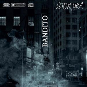 Bandito (Explicit)