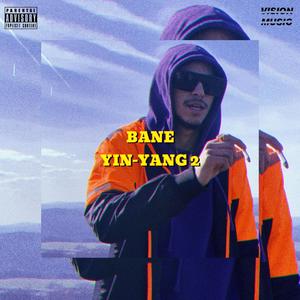 YIN-YANG 2 MIXTAPE (Explicit)