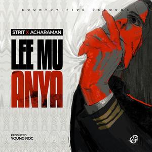 Lee Mu Anya(feat. Acharaman)
