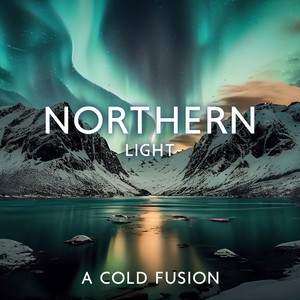 Northern Light: A Cold Fusion