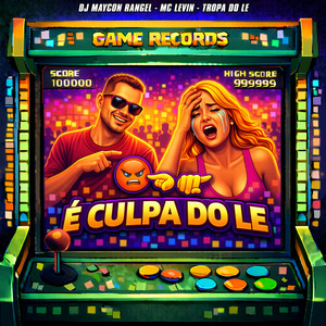 É CULPA DO LE (Explicit)