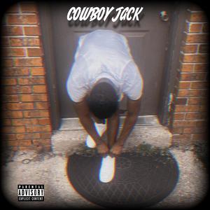 COWBOY JACK (Explicit)