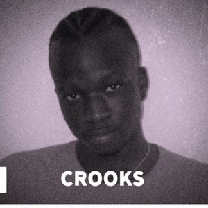 Crooks (Explicit)