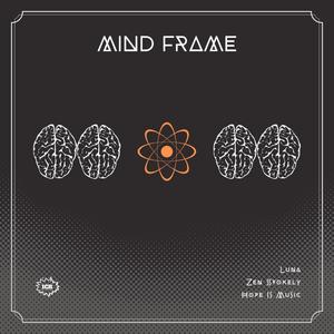 Mind Frame (feat. Zen Stokely, Honor Flow Productions & Mill3ristic) [Explicit]