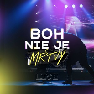 Boh nie je mŕtvy (Godzone Tour 2021) [Live]