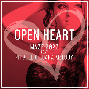 Open Heart (feat. Pitbull and Luara Melody)