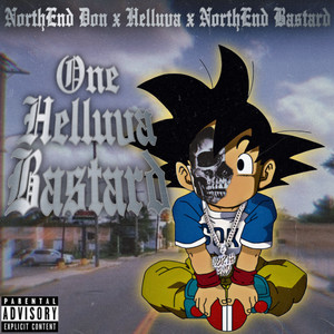 One Helluva Bastard (feat. NorthEnd Bastard) [Explicit]