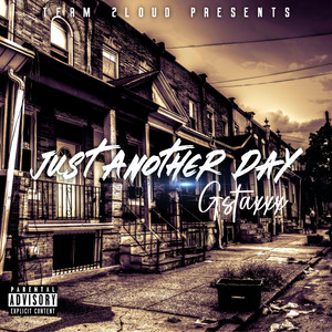 Just Another Day (Explicit)