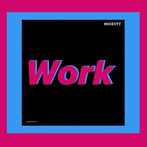Work (Explicit)