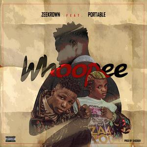 Whoopee (feat. Portable) [Explicit]