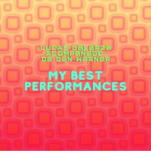 My Best Performances