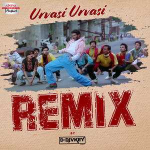 Urvasi Urvasi Remix (From "Premikudu")