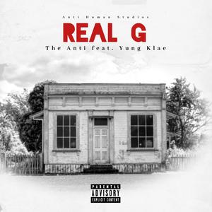 Real G (feat. Yung Klae) [Explicit]