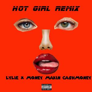 Hot girl (feat. Lylie) [Explicit]