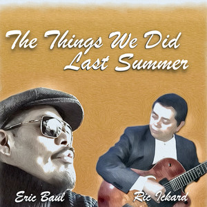 The Things We Did Last Summer