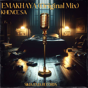 Emakhaya (Original Mix)