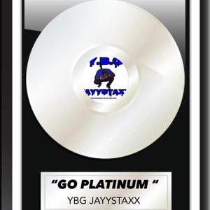 GO PLATINUM (Explicit)