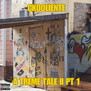 A Treme Tale 2, Pt. 1 (Explicit)