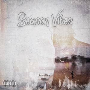 Season Vibes (Explicit)