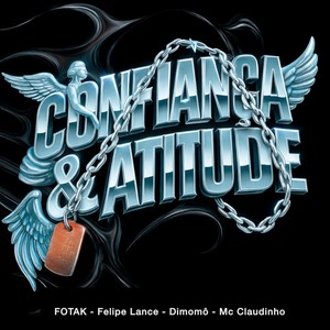 Confiança & Atitude (Explicit)