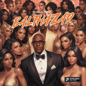 Balthazar (Explicit)