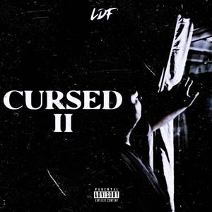 CURSED II (Explicit)