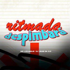 RITMADA DESPIMBARÁ (Explicit)