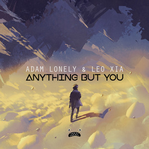 Anything But You (Original Mix)