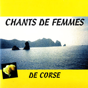 Chants de Femmes de Corse