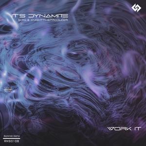 Work It (feat. @SlickTheProducer) (Explicit)