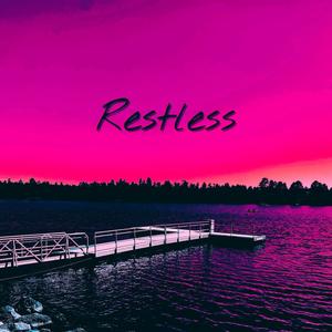 Restless