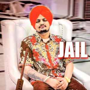Jail(Sidhu Moose Wala) (Explicit)
