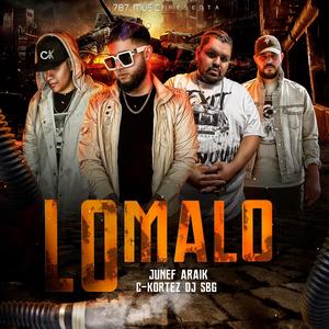 Lo Malo (feat. Araik, C-kortez & DJ Sbg)