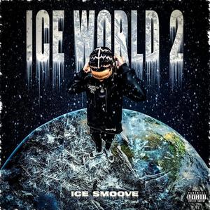 Ice World 2 (Explicit)