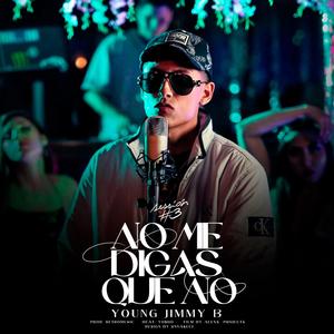 No Me Digas Que No (feat. Yo$ho) [Explicit]