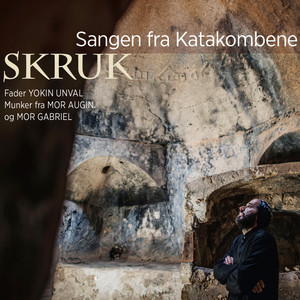 Skruk - Sangen fra katakombene