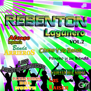 Rebenton Lagunero Vol.2