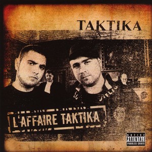 L'affaire Taktika (Explicit)