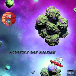 MONEY ON MAR$ (Explicit)