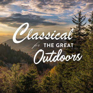 Mahler: Classical for The Great Outdoors