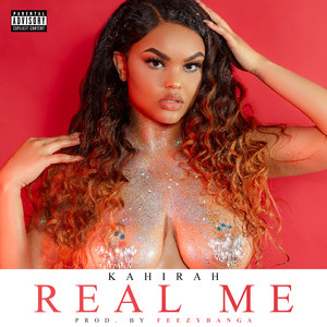 Real Me (Explicit)